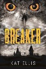 Kat Ellis - Breaker