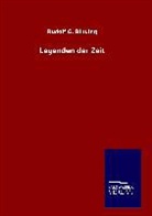 Rudolf G Binding, Rudolf G. Binding, Rudolf Georg Binding - Legenden der Zeit