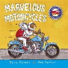 Tony Mitton, Mitton Tony, Ant Parker, Parker Ant - Amazing Machines: Marvellous Motorbikes