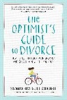 Suzanne Riss, Suzanne/ Sockwell Riss, Riss Suzanne, Jill Sockwell, Sockwell Jill, Jill Stockwell - The Optimist's Guide to Divorce