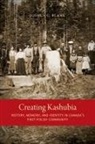 Joshua C Blank, Joshua C. Blank - Creating Kashubia
