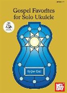 Joe Carr, Joe Carr - Gospel Favorites for Solo Ukulele
