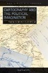 Julie MacArthur - Cartography and the Political Imagination