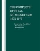 British Leyland Motors - The Complete Official MG Midget 1500: 1975, 1976, 1977, 1978, 1979