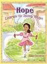 Amy Cancryn, Amy Michelle Cancryn - Hope Learns to Jump Rope