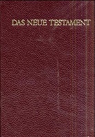 Bibelausgaben: Das Neue Testament