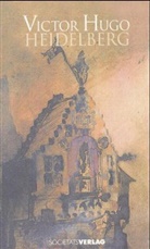 Victor Hugo - Heidelberg