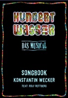 Konstantin Wecker - Hundertwasser - Das Musical