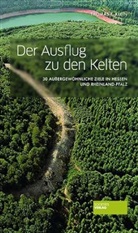 Thomas F. Klein - Der Ausflug zu den Kelten