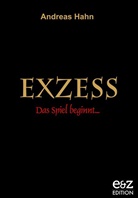 Andreas Hahn, Diana Weidemann, Diana (diJana) Weidemann, D Weidemann (diJana) - Exzess