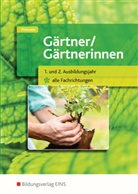 Lar Badzio, Lars Badzio, Birgi Langer, Sabine Petersen, Sabine u a Petersen - Gärtner / Gärtnerinnen: Gärtner / Gärtnerinnen