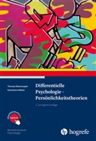 Thoma Rammsayer, Thomas Rammsayer, Hannelore Weber - Differentielle Psychologie - Persönlichkeitstheorien