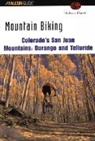 Robert Hurst - Mountain Biking Colorado's San Juan Mountains