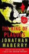 Jonathan Maberry - The King of Plagues