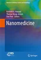 Kenneth A. Howard, Dan Peer, Thoma Vorup-Jensen, Thomas Vorup-Jensen - Nanomedicine