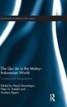 Majid (University of Otago) Riddell Daneshgar, Majid Riddell Daneshgar, Majid Rippin Daneshgar, Majid Daneshgar, Majid (University of Otago) Daneshgar, Daneshgar Majid... - Qur''an in the Malay-Indonesian World