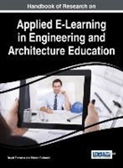 David Fonseca, Ernest Redondo - Handbook of Research on Applied E-Learning in Engineering and Architecture Education
