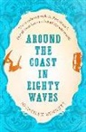 Jonathan Bennet, Jonathan Bennett - Around the Coast in Eighty Waves