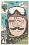 Clive Aslet - Birdcage