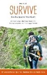 Moritz Bojahr - Survive Das Backpacker-Kochbuch