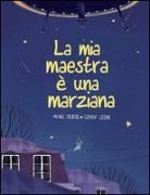 Michaël Escoffier, Clément Lefévre - La mia maestra è una marziana