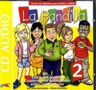 La Pandilla - Bd.2: 1 Audio-CD (Hörbuch)