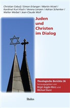 Christia Cebulj, Simo Erlanger, Martin u Hirzel, Durst, Michae Durst, Michael Durst... - Juden und Christen im Dialog