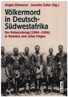 Medardus Brehl, Andreas Eckert, Laris Förster, Zeller, Joachim Zeller, Jürge Zimmerer... - Völkermord in Deutsch-Südwestafrika