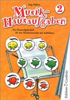 Jörg Hilbert - Musik-Hausaufgaben, Band 2. H.2