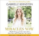 Gabrielle Bernstein, Gabrielle Bernstein - Miracles Now (Audio book)