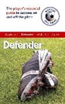 Andrew Allen, Andy Allen, Allen Andy, Paul Broadbent, Paul Allen Broadbent, Broadbent Paul - Master the Game: Defender