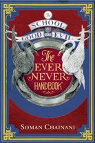 Ami Boghani, Soma Chainani, Soman Chainani, Chainani Soman - Ever Never Handbook