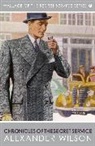 Alexander Wilson, Alexander Wilson, Alexander (Author) Wilson - Chronicles of the Secret Service