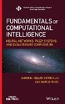 Et Al, David B Fogel, David B. Fogel, David B. (Natural Selection Fogel, Keller, James M Keller... - Fundamentals of Computational Intelligence