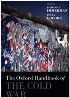 Richard H. (The Edward J. Buthusiem Fami Immerman, Richard H. Goedde Immerman, Petra Goedde, Goedde Petra, Richard H. Immerman, Immerman Richard H. - Oxford Handbook of the Cold War
