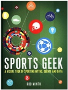 Rob Minto, Minto Rob - Sports Geek