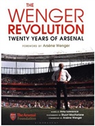Amy Lawrence, Lawrence Amy, Stuart Macfarlane, Stuart Macfarlane, Stuart Macfarlane, David Price - Wenger Revolution