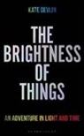 Kate Devlin, Devlin Kate - Brightness of Things