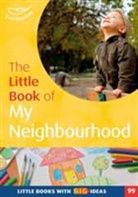 Judith Harries, Harries Judith - The Little Book of My Neighbourhood