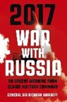 General Sir Richard Shirreff, Richard Shirreff - 2017 War With Russia