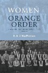 D a J MacPherson, D. Macpherson, D. A. J. MacPherson, MacPherson D. A. J. - Women and the Orange Order