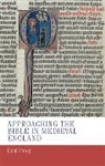 Eyal Poleg, Poleg Eyal, Steve Rigby, Steve Poleg Rigby - Approaching the Bible in Medieval England