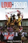 Hilary Pilkington - Loud and Proud