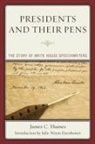 James C. Humes, Humes James C. - Presidents and Their Pens Thepb