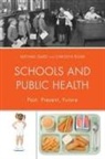 Michael Gard, Carolyn Pluim - Schools Amp Public Health