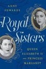 Anne Edwards, Edwards Anne - Royal Sisters
