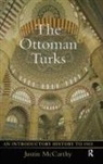 Mccarthy, Justin Mccarthy, Professor of History Justin (University Mccarthy - Ottoman Turks