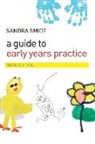 Smidt, Sandra Smidt - Guide to Early Years Practice