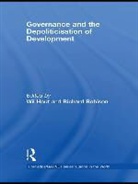 Wil Robison Hout, Wil Hout, Richard Robison - Governance and the Depoliticisation of Development