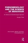 Thines, George Thines, Georges Thines, George Thinés - Phenomenology and the Science of Behaviour